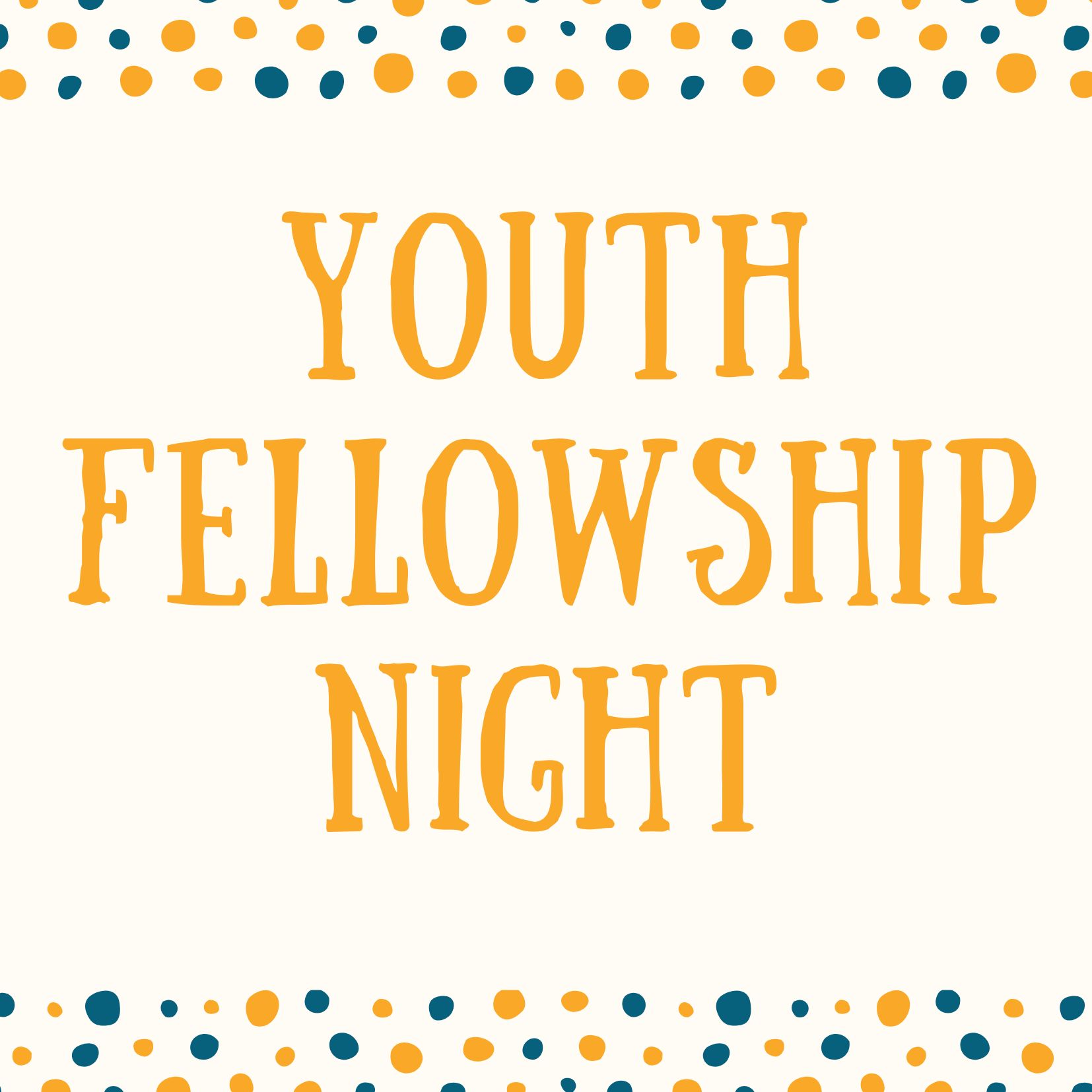 Youth Girls' Fellowship Evening