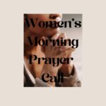 Women's Morning Prayer Call