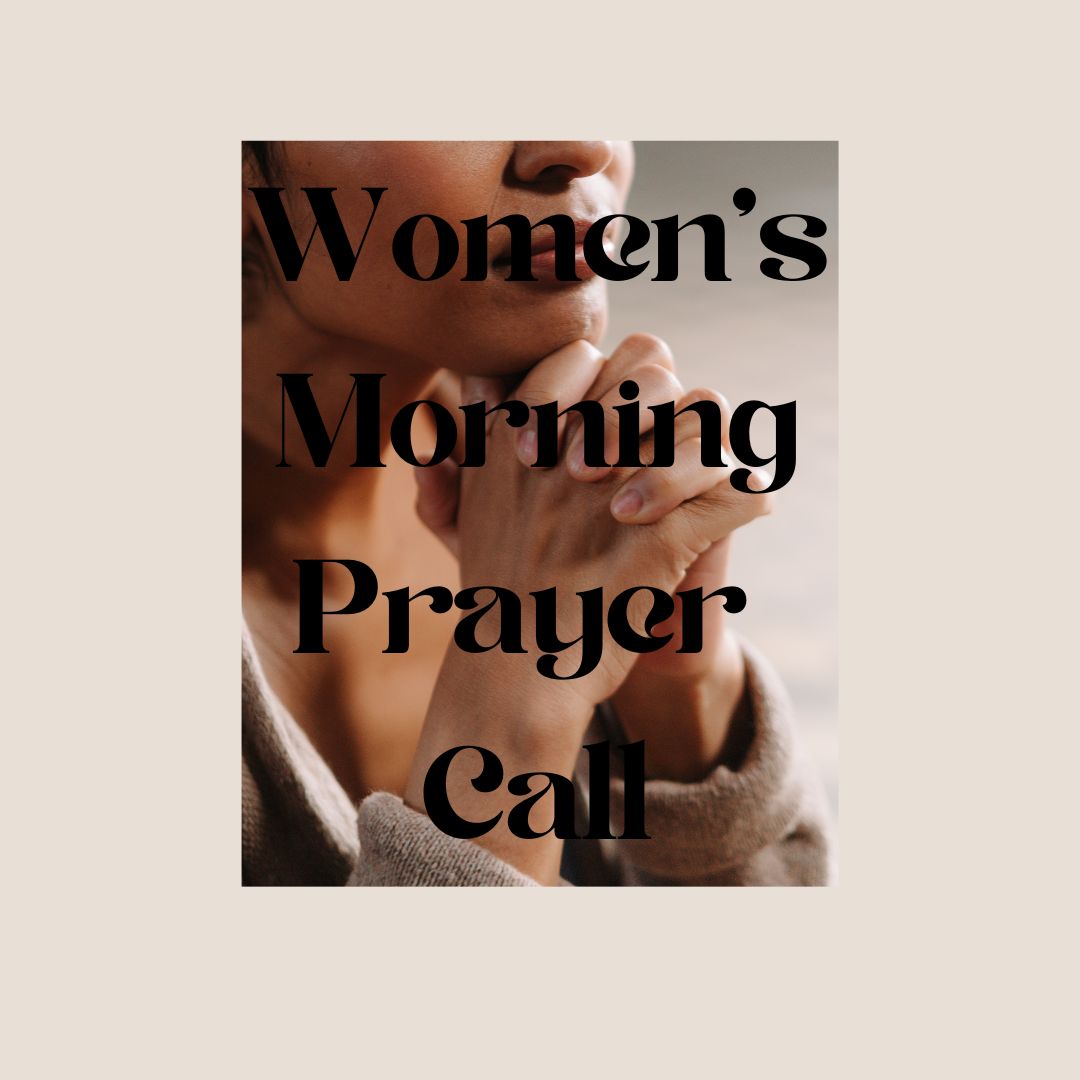 Women's Morning Prayer Call