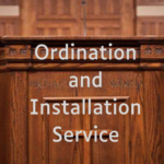 Ordination and Installation Service