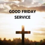 Good Friday Service